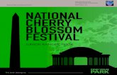 U.S. Department of the Interior National Mall and Memorial Parks … · 2018. 5. 10. · The Cherry Blossom Festival on the National Mall is a very special time. Once a year the National