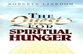 THE QUEST FOR SPIRITUAL HUNGER - WordPress.com · 2015. 1. 7. · The Quest For Spiritual Hunger I remember sometimes I would say to my mother or my grandmother, "I don't want to