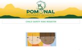 CHILD SAFETY RISK REGISTER - Pomonal Primary School · 2020. 4. 29. · safety risk management strategies put into practice and, if considered appropriate, revise those strategies.