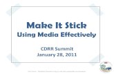 Make It Stick - Kansas Department of Health and ... Make It Stick Using Media Effectively CDRR Summit