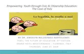 Empowering Youth through Civic & Citizenship Education ......Empowering Youth through Civic & Citizenship Education: The Case of Italy BY DR. ANGELYN BALODIMAS-BARTOLOMEI PIXEL: THE