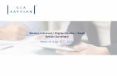 Weekly Internet / Digital Media / SaaS Sector Summary · 2016. 6. 29. · Weekly Internet / Digital Media / SaaS Sector Summary Week of June 27th, 2016