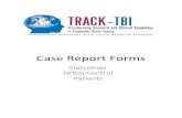 Case Report Forms - TRACK-TBI...Wechsler Adult Intelligence Scale IV Processing Speed Index (WAIS-IV PSI) ..... 86 Rey Auditory Verbal Learning Test II (RAVLT) ..... 87 NIH Toolbox