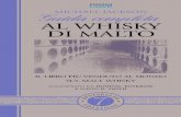 MICHAEL JACKSON Guida completa AL WHISKY DI MALTO · 2016. 10. 26. · il libro piÙ venduto al mondo sul malt whisky aggiornato da dominic roskrow e gavin d. smith al whisky di malto