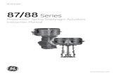 87/88 Series - Valves...The Model 87/88 actuator is designed to accept 1/4" NPT air supply connections. Accessories supplied with the actuator are mounted and connected at the factory.