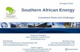 Southern African Energy - PMGpressure on Africa to increase production level and to expand infrastructure network Oil (m bbl/d) Gas (bcf/d) Production Consumption 7.8 10.1 2.4 3.3