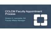 CCLCM Appointment Process Jan182019...Clinical–clinical track appointments for those with a MD degree LCME–Liaison Committee on Medical Education, our accrediting body New Appointments