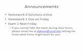 Announcementscseweb.ucsd.edu/~dakane/CSE101/Lec5.pdf · Announcements •Homework 0 Solutions online •Homework 1 Due on Friday •Exam 1 Next Friday –If you cannot take the exam