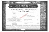 Renegade Wizard’s Spellbook - DriveThruRPG.com · 2018. 4. 28. · for ultimate power, do you want to be using the same tools as everyone else, ... The Renegade Wizard’s Spellbook