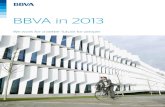 BBVA in 2013 · 2017. 11. 28. · BBVA Group Highlights (Consolidated figures) 31-12-13 Δ% 31-12-12 31-12-11 Balance Sheet (million euros) Total assets 599,482 (6.0) 637,785 597,688