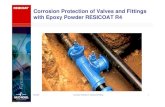 Corrosion Protection of Valves and Fittings with Epoxy Powder … · 2020. 9. 2. · Application Areas of RESICOAT R4 • Gate Valves • Watermeters • Butterfly Valves • Hydrants