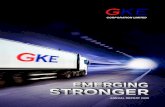 We are committed to deliver - listed companygke.listedcompany.com/newsroom/20200904_210113_595...2020/09/04  · GKE Freight Pte Ltd has a committed and responsive team that leverages