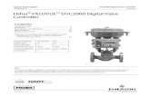 D103203X012 Fisher FIELDVUE DVC2000 Digital Valve Controller€¦ · The DVC2000 is not designed to correct for significant stem rotation on sliding stem actuators. WARNING Avoid