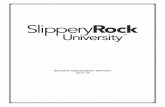 Slippery Rock University of PA Snyder Report 2017-2018 and... · 2018. 11. 5. · REPORT 1 SLIPPERY ROCK UNIVERSITY FACULTY HEADCOUNTS, STUDENT HEADCOUNTS AND STUDENT CREDIT HOURS