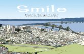 Smile · 2020. 12. 19. · Published by arrangement with Scholastic Inc., 557 Broadway, New York, NY 10012, USA Tekst en illustraties: Raina Telgemeier Alle rechten voorbehouden.