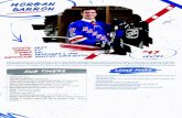 MORGAN BARRON · 2021. 1. 21. · A sixth round draft choice of the Rangers in 2017, Morgan Barron is currently skating with the Hartford Wolf Pack in the AHL. Cornell’s team captain