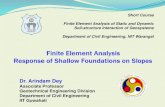 Dr. Arindam Dey Presentations/2021/Dey...05-01-2021 Short Course, NIT Warangal 17 •Modelling Plaxis 2D •Meshing 15-node Triangular element •Geometry and boundary condition •Material