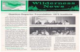 Wilderness News Fall 1975 | From the Quetico Superior ...the area. Mr. Torrence pointed out that heavy commercial and special interests are active in the BWCA to a greater degree than