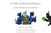 CS 188: Artificial Intelligencecs188/fa20/assets/slides/... · 2020. 9. 9. · § Each (open) square § Domains: § {1,2,…,9} § Constraints: 9-way alldifffor each row 9-way alldiff