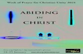 abiding - Churches Together in Britain and Ireland€¦ · 4 abiding in christ. The Week of Prayer for Christian Unity in 2021 has been prepared by the . Monastic Community of Grandchamp