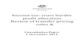 Consultation Paper - Income tax: cross border profit ......Transfer Pricing Guidelines for Multinational Enterprises and Tax Administrations, 1995 (‘the 1995 OECD Guidelines’)