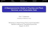 A Macroeconomic Model of Equities and Real, Nominal, and ...swanson2/pres/site2019ezap.pdfIntroduction Model Asset Prices Discussion Conclusions Motivation Model has two key ingredients: