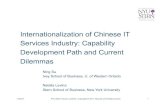 Internationalization of Chinese IT Services Industry: Capability ...pages.stern.nyu.edu/~jcarpen0/pdfs/China Luncheon, Levina...iSoftstone Early 2000s Beijing ~ 4000 Strong relationships