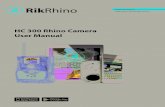 HC 300 Rhino Camera User Manual · The Rhino Cam is equipped with built-in black light infrared LEDs that function as a flash, so that it delivers clear photos or videos (in black