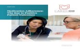 Medication Adherence: The Key to Positive Patient Outcomes...Ferdinand KC, Senatore FF, Clayton-Jeter H, Cryer DR, Lewin JC, Nasser SA, et al. Improving medication adherence in cardiometabolic