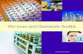 Lean and Chemicals Toolkitwastes targeted by Lean, thereby achieving better results without distracting Lean from its focus on waste elimination and continual improvement. 1 See the