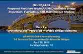 NCHRP 14-32 Proposed Revisions to the AASHTO Movable Bridge Inspection, Evaluation ...sp.bridges.transportation.org/Documents/2015 SCOBS... · 2015. 5. 27. · Research Objectives