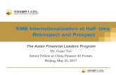 RMB Internationalization at Half-time: Retrospect and Prospect · 2017. 6. 7. · RMB business: the market became the short side again. • The outbreak of the global financial crisis