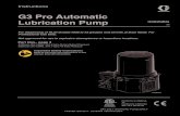 G3 Pro Automatic Lubrication Pump - Graco...p m u PAG3 B Auto-Fill Shut Off Valve C Auto-Fill Inlet D G3 Reservoir E Remote Fill Reservoir F Remote Fill Pump G Supply Hose (user supplied)