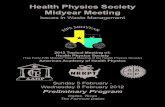 Health Physics Society Midyear Meeting · 2012. 1. 9. · Sunday 5 February - Wednesday 8 February 2012. Preliminary Program. Dallas, Texas The Fairmont Dallas. Health Physics Society