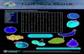Fruit Word Search - Food Hero · 2020. 12. 9. · O Fruit Word Search This material was funded by USDA’s Supplemental Nutrition Assistance Program (SNAP). SNAP provides nutrition