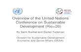Overview of the United Nations Conference on Sustainable ......Rio+20 – Preparatory Process Objectives in Liberia – Building national capacity to engage more fully in the Rio+20