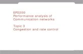 Congestion and flow control - KTH · 2014. 9. 17. · Congestion control • To regulate the packet population in the network • To share resources (link bandwidth, buffer space)