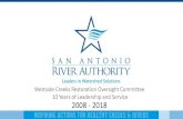 Westside Creeks Restoration Oversight Committee 10 Years ......June 18, 2008 SARA Board approves creation of the WCROC June 15, 2011 SARA Board approves adoption of the Westside Creeks
