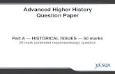 Advanced Higher History Question Paper · 2018. 9. 7. · Advanced Higher History Question Paper ... Historiography At Advanced Higher level there MUST be some recognition of different