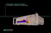 Keysight Technologies X-Series Signal Analyzers · 2016. 2. 3. · Create solutions that get you there faster Whether you’re assessing transmitters, troubleshooting receivers or