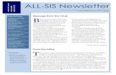 ue 8 5 ALL-SIS Newsletter - Homepage - AALL...I’ve truly enjoyed working with the Newsletter Advisory Board and ALL-SIS Executive Board in publishing this newsletter as a vital,