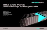 IBM z/OS V2R2: Availability Management · 2015. 12. 17. · He is responsible for supporting z Systems clients in Germany. His areas of expertise include IBM z Systems hardware, z/OS,