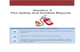 Section 3 Fire Safety and Incident Reports...48 Fire safety and incident reports Vocabulary Look up explanations for the keywords below. accidents accident and incident reports assembly