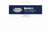 BAU Academic Catalog 2019 ACICS · 2020. 2. 28. · Symbols On Transcript ... Student Records & Release Of Information—Ferpa ... “Bahcesehir” creates confusion to both domestic