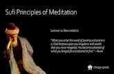 Sufi Principles of Meditation - Chicago Gnosis...—Samael Aun Weor, The Aquarian Message Renunciation and the Transience of Life Abu Bakr said: “Ourabode is transitory, our life