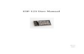 ESP-12S User Manual · 2017. 8. 5. · AT instruction set functions and methods of use . AT commands set is divided into: Basic AT commands, WiFi related AT commands, TCP / IP AT
