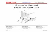 Owner’s Manual EMTC25, EMTC33 - Quality Truck & Equipment...EO:6734C Rev 09 3-2012 80126502 Owner’s Manual EMTC25, EMTC33 2500, 3300 lb. Capacity Flipaway Liftgates GR02642 Waltco