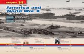 America and World War II · 2014. 3. 19. · 486 Chapter 14 America and World War II Section 1 After World War I, America returned to isolationism. When the nation entered World War