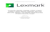 Lexmark CX622h, CX625h, CX921, CX922, CX923, CX924 ......Lexmark Multi-Function Printers with Hard Drives Security Target Lexmark CX622h, CX625h, CX921, CX922, CX923, CX924, MX522,