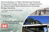 Demonstration of Fiber Reinforced Polymer Composite Bridge … · 2011. 5. 15. · Demonstration of Fiber Reinforced Polymer Composite Bridge Decking as a Replacement for Deteriorated